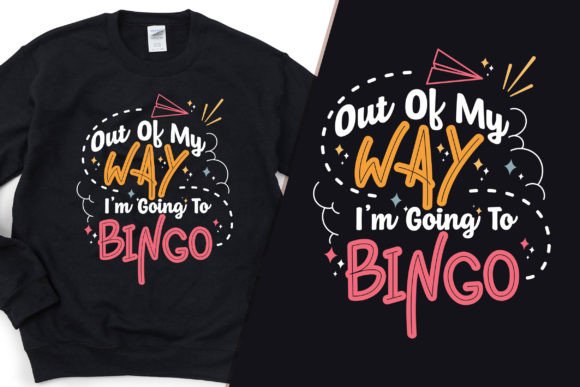 Download I'm Going to Bingo Modern T-Shirt Design - Design Collection